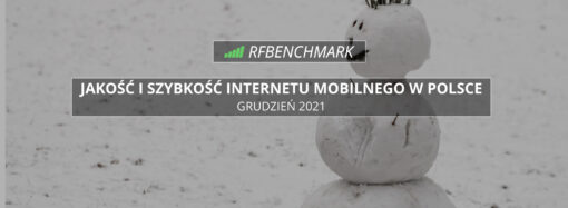 Drobne przetasowania – Internet mobilny w Polsce (grudzień 2021)
