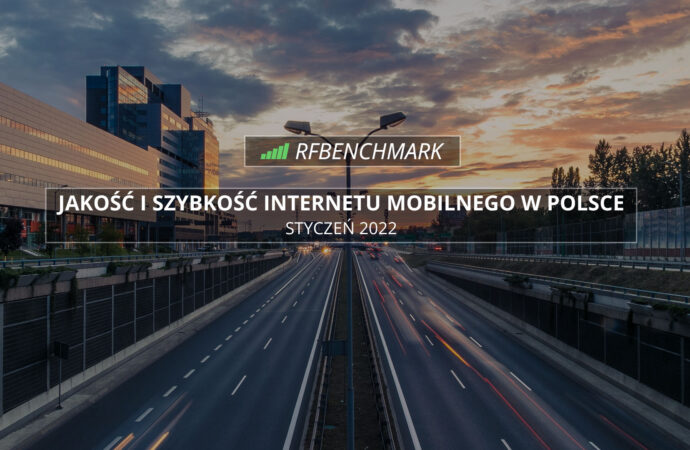 Wracamy do punktu wyjścia – Internet mobilny w Polsce (styczeń 2022)