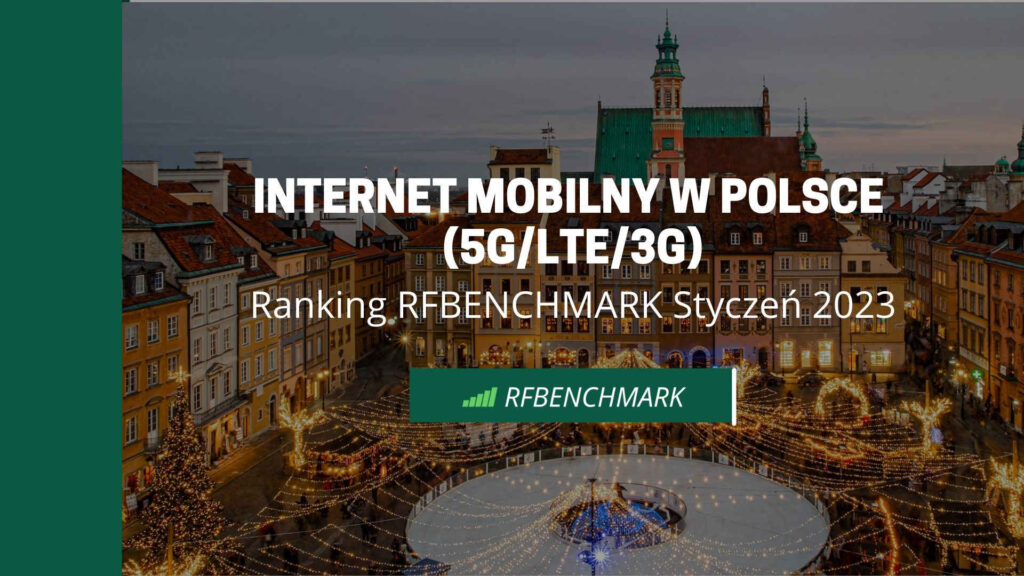 ranking internet mobilny Polska styczen 2023 5G 4G LTE