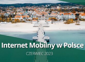 Letnia równowaga – Internet mobilny w Polsce 5G/LTE (czerwiec 2023)