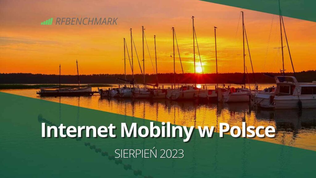 Internet mobilny w Polsce 5G/LTE (sierpień 2023)