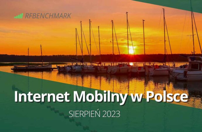 Koniec wakacji bez rewolucji – Internet mobilny w Polsce 5G/LTE (sierpień 2023)